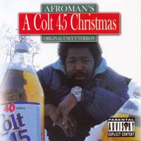 Afro Man - A Colt 45 Christmas